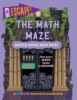 The math maze : solve your way out!  cover image cdn