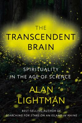 The transcendent brain : spirituality in the age of science cover image