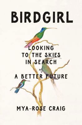 Birdgirl : looking to the skies in search of a better future  cover image cdn