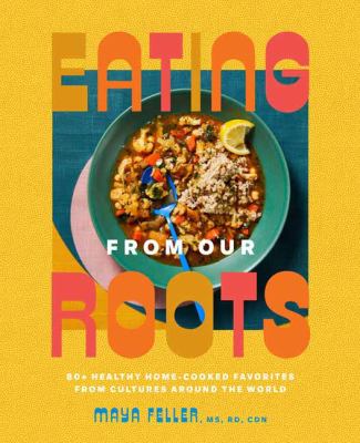 Eating from our roots cover image