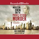 Inspector Chen and the private kitchen murder cover image cdn