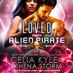 Loved by the alien pirate cover image cdn