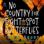 No country for eight-spot butterflies cover image cdn