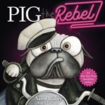Pig the rebel cover image cdn