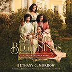 So many beginnings : a Little Women remix cover image cdn
