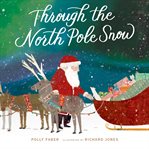 Through the North Pole Snow cover image cdn