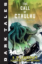 The Call of Cthulhu : a Graphic Novel cover image cdn