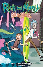Rick and morty ever after. Volume 1 cover image cdn
