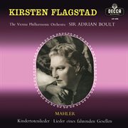 Mahler: kindertotenlieder; lieder eines fahrenden gesellen [adrian boult – the decca legacy iii, vol cover image cdn