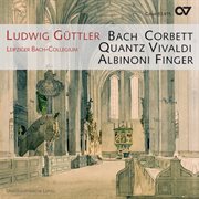 Sonate e Concerti : works from Corbett, Bach, Finger, Vivaldi, Quantz and Albinoni cover image cdn