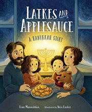 Latkes and applesauce : a Hanukkah story cover image cdn
