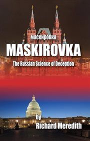 Maskirovka: the russian science of deception cover image cdn