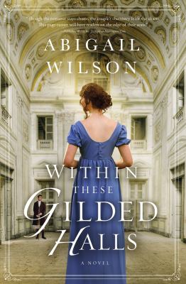 Within these gilded halls : a regency romance cover image