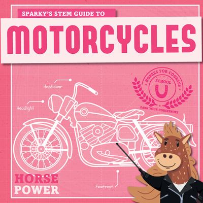 Sparky's STEM guide to motorcycles cover image