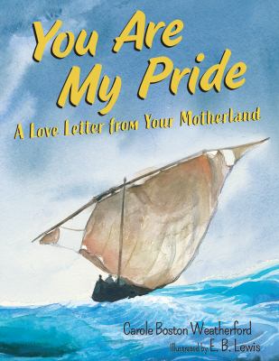 You are my pride : a love letter from your motherland cover image