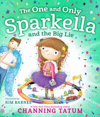 The one and only Sparkella and the big lie cover image