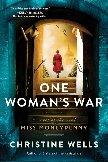 One Woman's War A Novel of the Real Miss Moneypenny cover image cdn