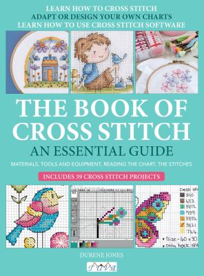 The book of cross stitch : an essential guide cover image