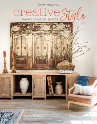 Creative style : liveable, loveable spaces cover image