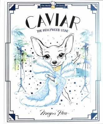 Caviar : the Hollywood star cover image