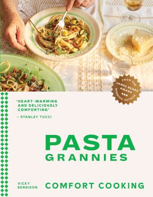 Pasta grannies. Comfort cooking cover image