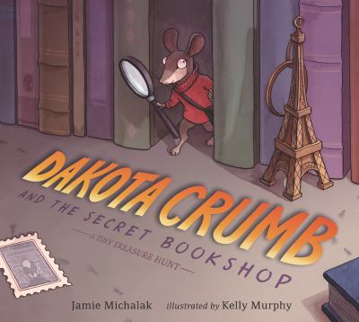 Dakota crumb and the secret bookshop : a tiny treasure hunt  cover image cdn