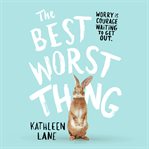 The best worst thing cover image cdn