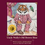 Uncle Wally's old brown shoe cover image cdn