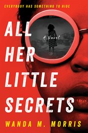 All her little secrets : a novel cover image cdn
