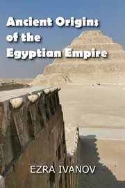 Ancient origins of the egyptian empire cover image cdn
