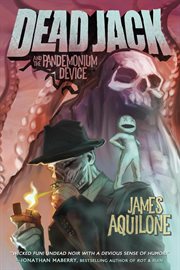 Dead Jack and the pandemonium device cover image cdn