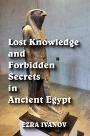 Lost knowledge and forbidden secrets in ancient egypt cover image cdn