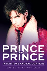 Prince on Prince : interviews and encounters cover image cdn