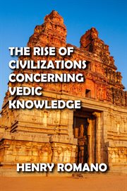 The rise of civilizations concerning vedic knowledge cover image cdn
