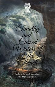Timothy and the cursed waters of the trench cover image cdn