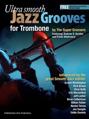 Ultra smooth jazz grooves for trombone cover image cdn