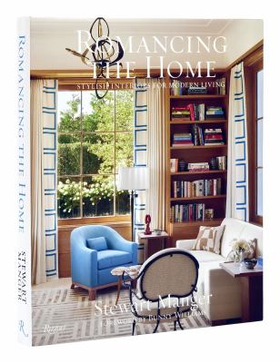 Romancing the home : stylish interiors for modern living  cover image cdn
