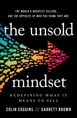 The unsold mindset : redefining what it means to sell cover image