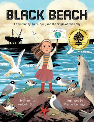 Black beach : a community, an oil spill, and the origin of Earth Day cover image