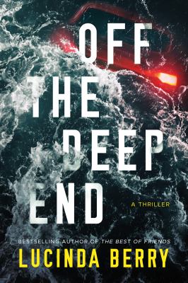 Off the deep end : a thriller cover image