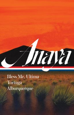 Bless me, Ultima ; Tortuga ; Alburquerque cover image