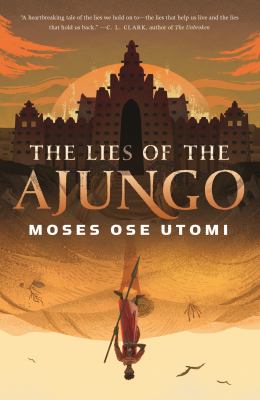 The lies of the Ajungo cover image