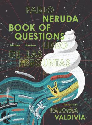 Book of questions : selections = Libro de las preguntas : selecciones cover image