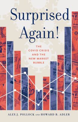Surprised again! : the COVID crisis and the new market bubble cover image