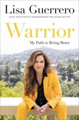 Warrior : my path to being brave cover image