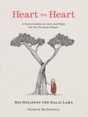 Heart to heart : a conversation on love and hope for our precious planet cover image