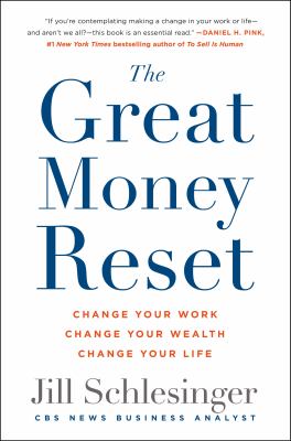 The great money reset : change your work, change your wealth, change your life  cover image cdn