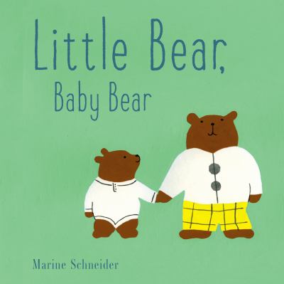Little Bear, Baby Bear  cover image cdn