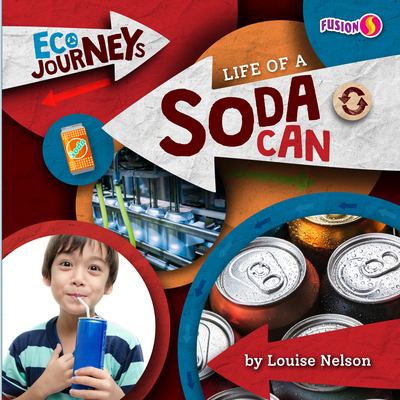 Life of a soda can cover image