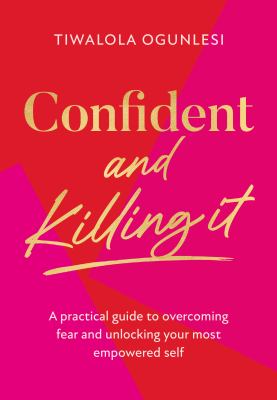 Confident and killing it cover image